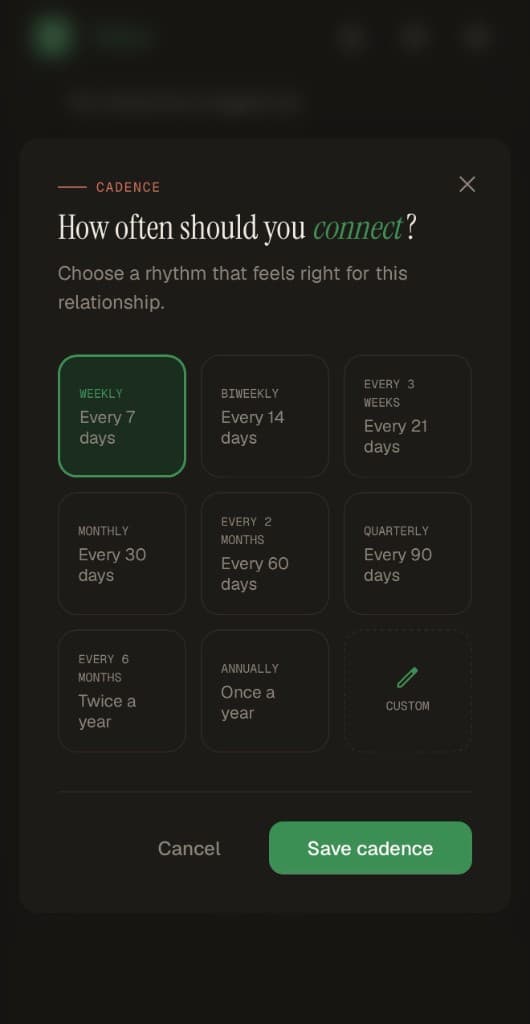 Cadence picker in dark mode with weekly through annually and custom options